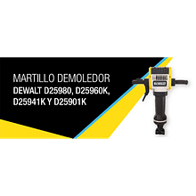 Martillo demoledor DeWalt D25980, D25960K, D25941K y D25901K