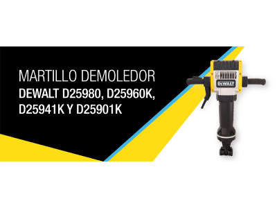 Martillo demoledor DeWalt D25980, D25960K, D25941K y D25901K